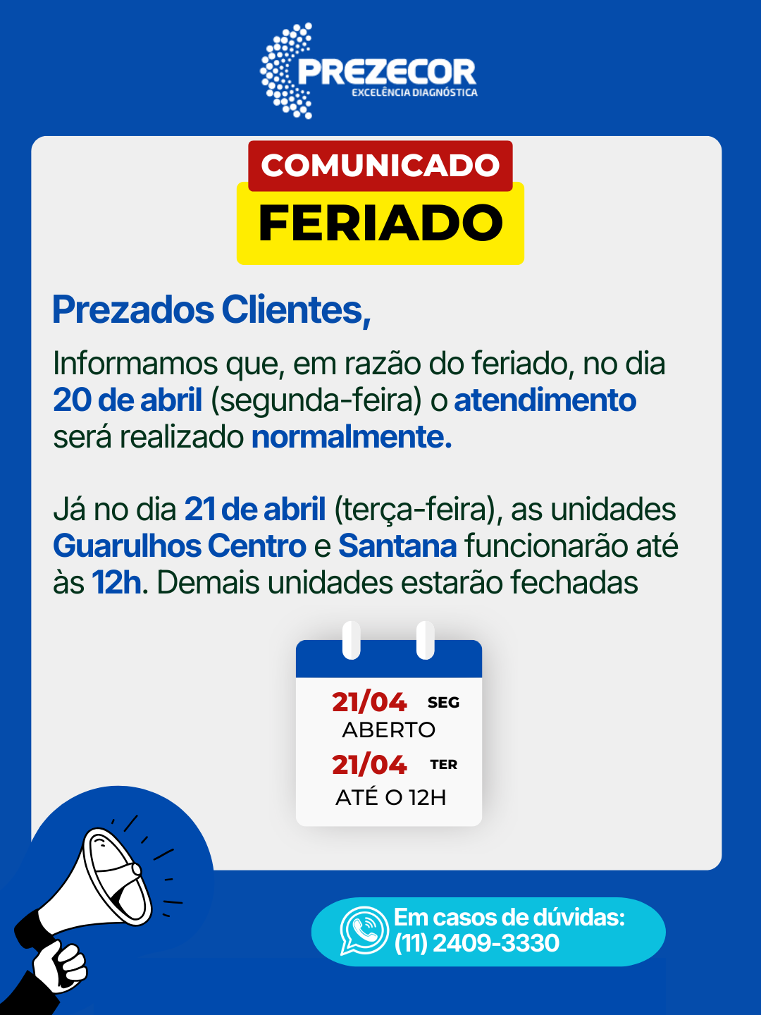 Comunicado feriado — horários Prezecor